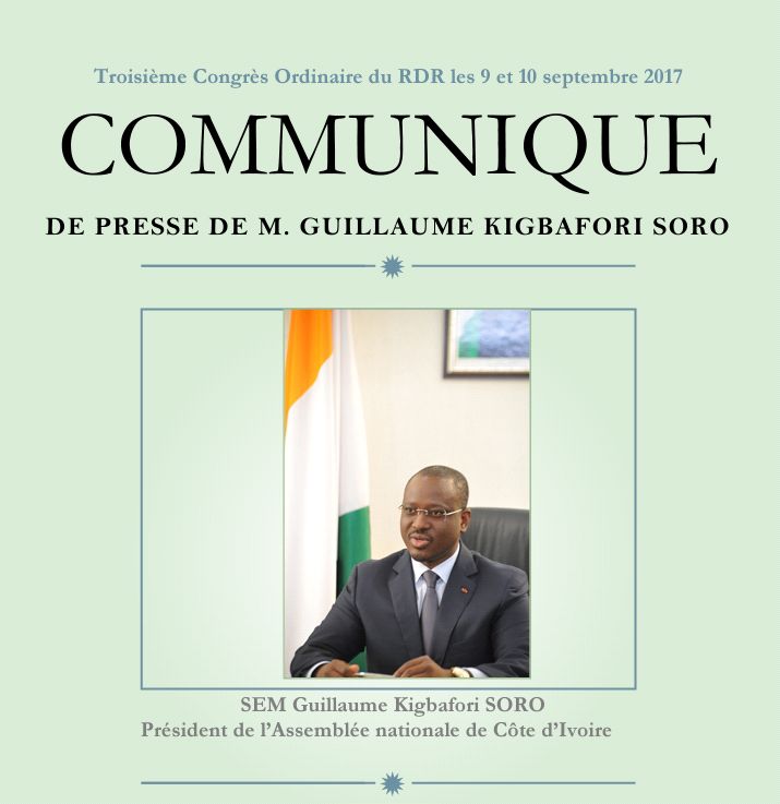 Exclusif : 3ème congrès ordinaire du RDR, Communiqué de presse Guillaume Kigbafori Soro