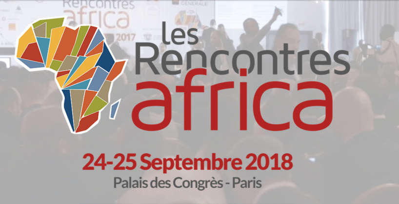 Rencontres Africa 2018 : Donner un nouvel élan à la coopération franco-africaine