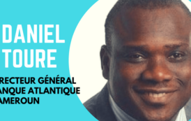 Daniel Touré, DG Banque Atlantique Cameroun: quand la compétence force l’admiration