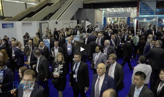 EBACE TV: EBACE2017 Opens for Business